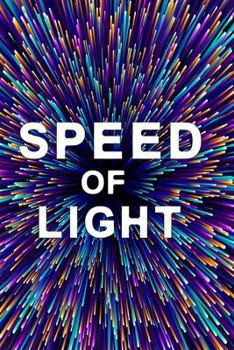 Speed of light notebook: Notebook for everyone