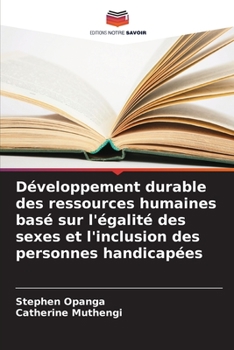 Paperback Développement durable des ressources humaines basé sur l'égalité des sexes et l'inclusion des personnes handicapées [French] Book