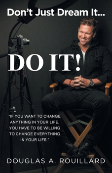 Paperback Don't Just Dream it... Do It! Book