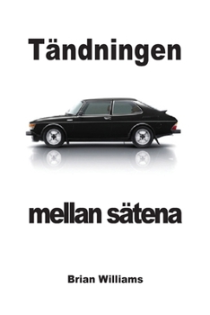 Paperback Tändningen mellan sätena (Swedish Edition) [Swedish] Book