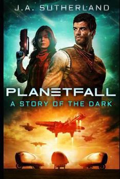 Planetfall: A Story of the Dark - Book  of the Alexis Carew
