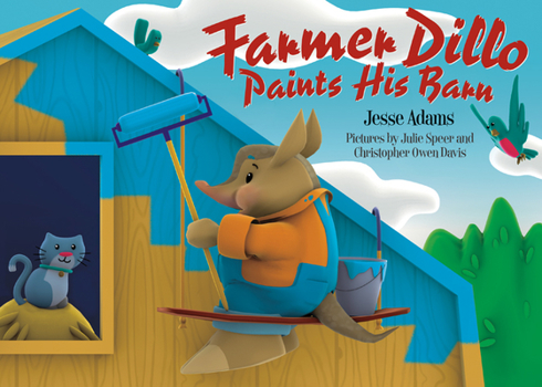 Paperback Farmer Dillo Paints His Barn Book