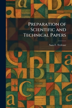 Paperback Preparation of Scientific and Technical Papers Book