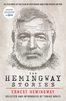 Paperback The Hemingway Stories: As Featured in the Film by Ken Burns and Lynn Novick on PBS Book