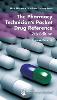 Paperback The Pharmacy Technician's Pocket Drug Reference Book