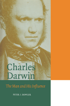 Paperback Charles Darwin: The Man and His Influence Book