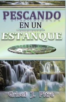 Paperback Pescando en un Estanque [Spanish] Book