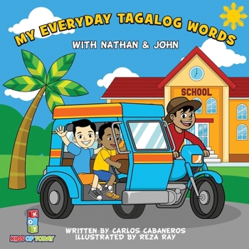 Paperback My Everyday Tagalog Words With Nathan & John Book