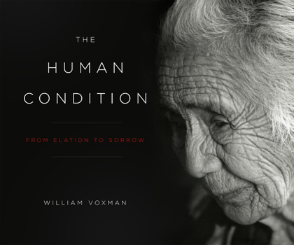 Hardcover The Human Condition: From Elation to Sorrow Book