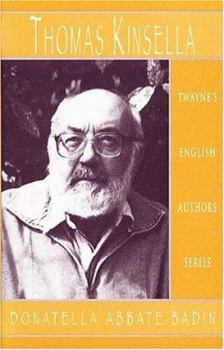 English Authors Series - Thomas Kinsella (English Authors Series)
