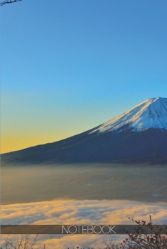 Paperback Notebook: Mount Fuji above clouds [110 pages]: Mount Fuji above clouds Book
