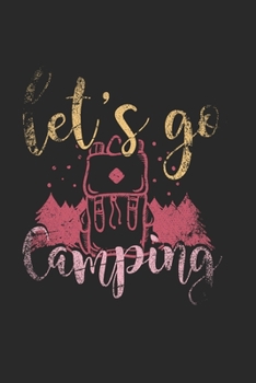 Paperback Camping Notebook: Diary Journal 6x9 inches with 120 Dot Grid Pages Book