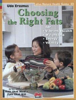 Paperback Choosing the Right Fats Book
