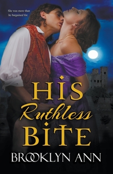Paperback His Ruthless Bite Book