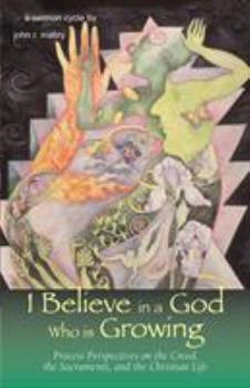 Paperback I Believe in a God Who is Growing Book