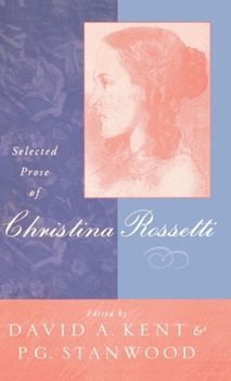 Hardcover Selected Prose of Christina Rossetti Book