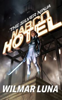 Paperback Narco Hotel (The Silver Ninja) Book