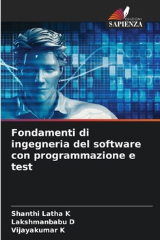 Paperback Fondamenti di ingegneria del software con programmazione e test [Italian] Book