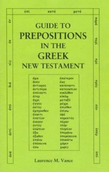 Paperback Guide to Prepositions in the Greek New Testament Book