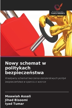 Paperback Nowy schemat w politykach bezpieczenstwa (Polish Edition) [Polish] Book