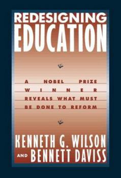Paperback Redesigning Education: A Nobel Prize Winner Reveals What Must Be Done to Reform American Education Book