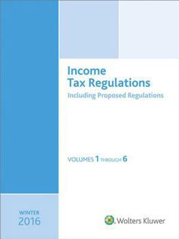 Paperback Income Tax Regulations, Winter 2016 Edition Book