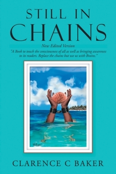 Paperback Still in Chains: New Edited Version Book