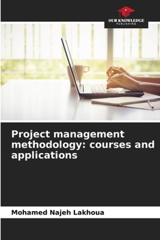 Paperback Project management methodology: courses and applications Book