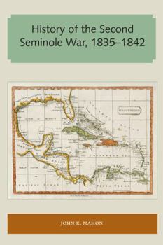 Paperback History of the Second Seminole War, 1835-1842 Book