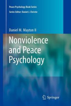 Paperback Nonviolence and Peace Psychology Book