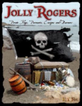 Hardcover Jolly Rogers: Pirate Flags, Pennants, Ensigns, and Banners Book