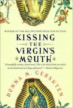 Hardcover Kissing the Virgin's Mouth Book