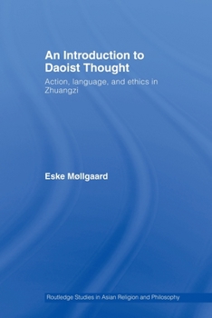 Paperback An Introduction to Daoist Thought: Action, Language, and Ethics in Zhuangzi Book