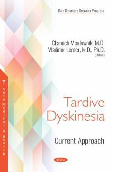 Paperback Tardive Dyskinesia: Current Approach Book