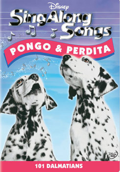DVD Sing Along Songs: Pongo & Perdita - 101 Dalmatians Book