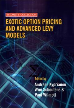 Hardcover Exotic Option Pricing and Advanced Lévy Models Book