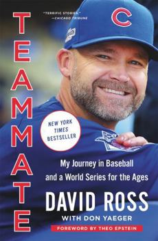 Paperback Teammate: My Journey in Baseball and a World Series for the Ages Book