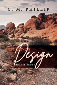 Serendipity or Design: My Life's Journey