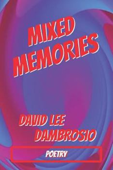 Paperback Mixed Memories: Poetry Book