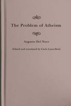 Hardcover The Problem of Atheism: Volume 84 Book