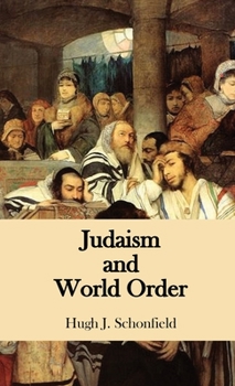 Hardcover Judaism and World Order Book