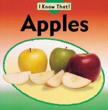 Hardcover Apples (I Know That) Book