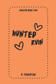 Paperback Hunted Ruin Book
