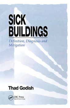 Paperback Sick Buildings: Definition, Diagnosis and Mitigation Book