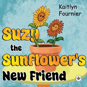 Paperback Suzy the Sunflower's New Friend Book