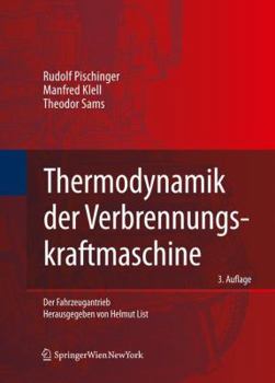 Hardcover Thermodynamik der Verbrennungskraftmaschine [German] Book