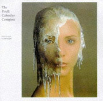 Paperback The Pirelli Calendars Complete Book