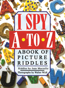 Library Binding I Spy A to Z: A Book of Picture Riddles Book