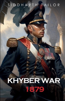 Paperback Khyber War 1879 Book