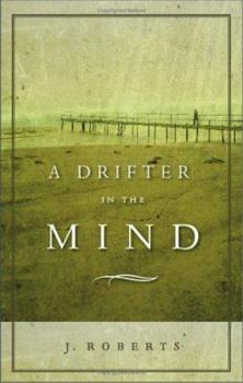 Hardcover Drifter in the Mind Book